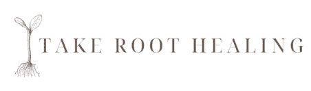 Take Root Healing